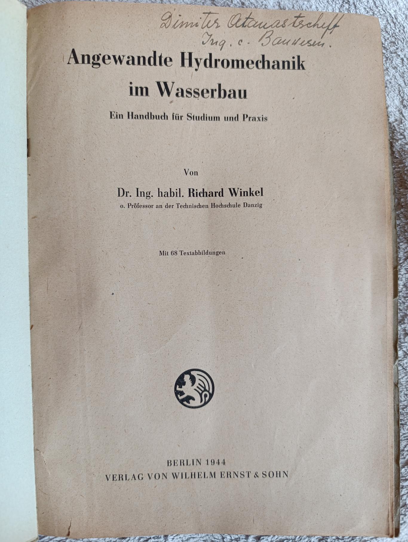 Angewandte Hydromechanik im Wasserbau, Richard Winkel