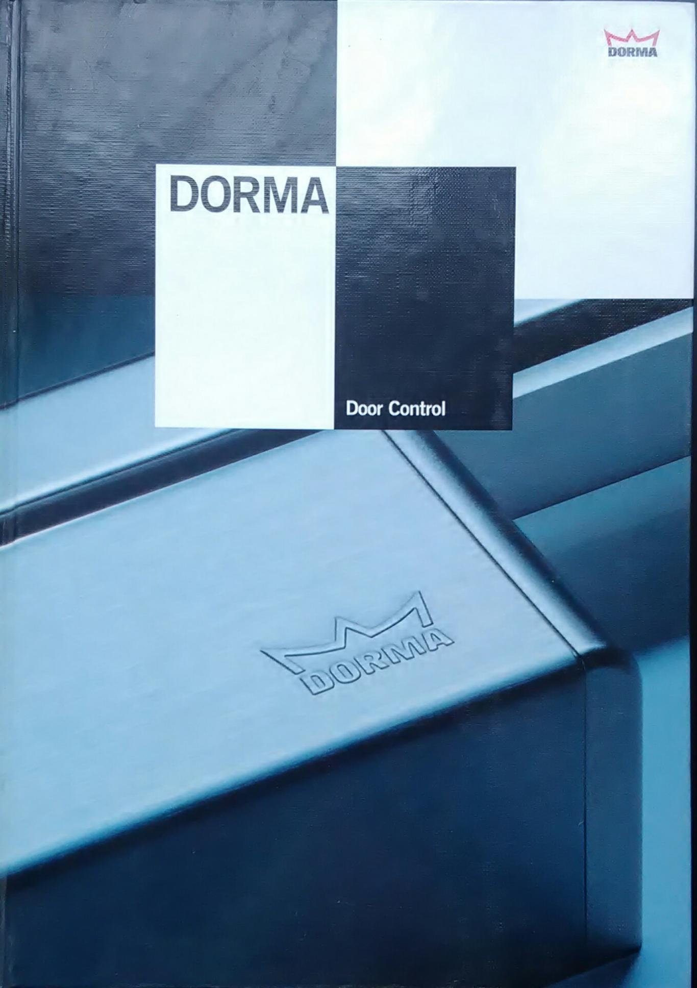 DORMA. Door Control, Колектив
