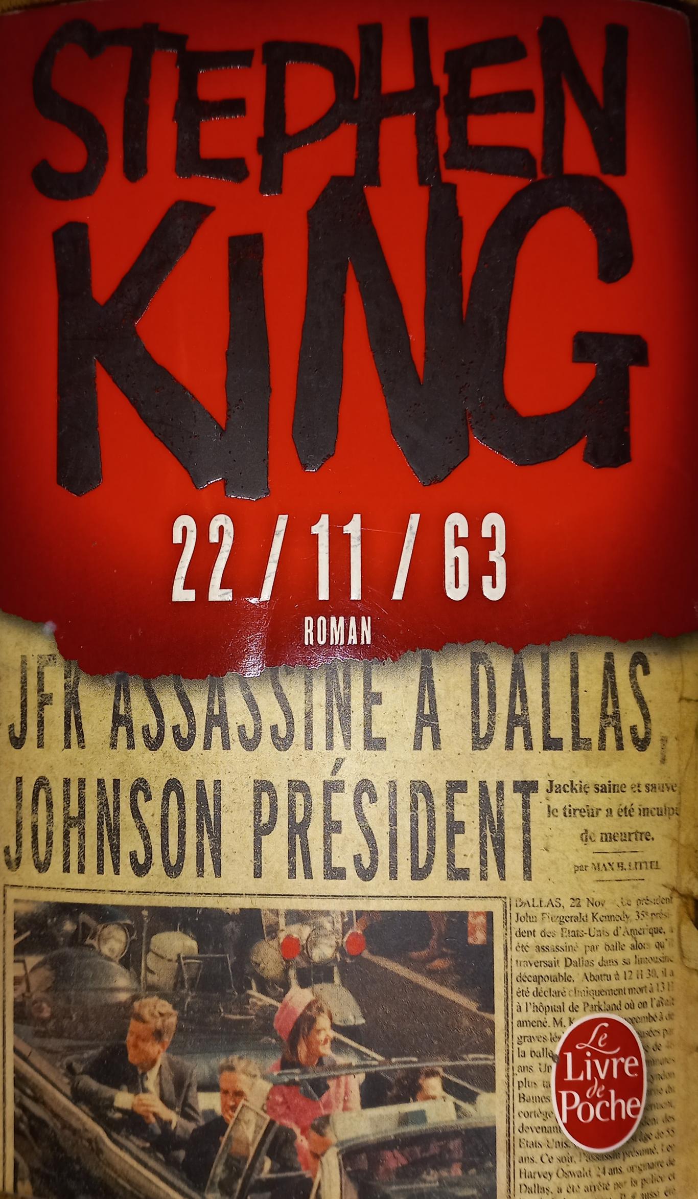 22.11.63: A Novel,  Stephen King