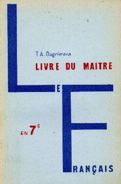 Livre du maitre le Francais, T. A. Ougrimova
